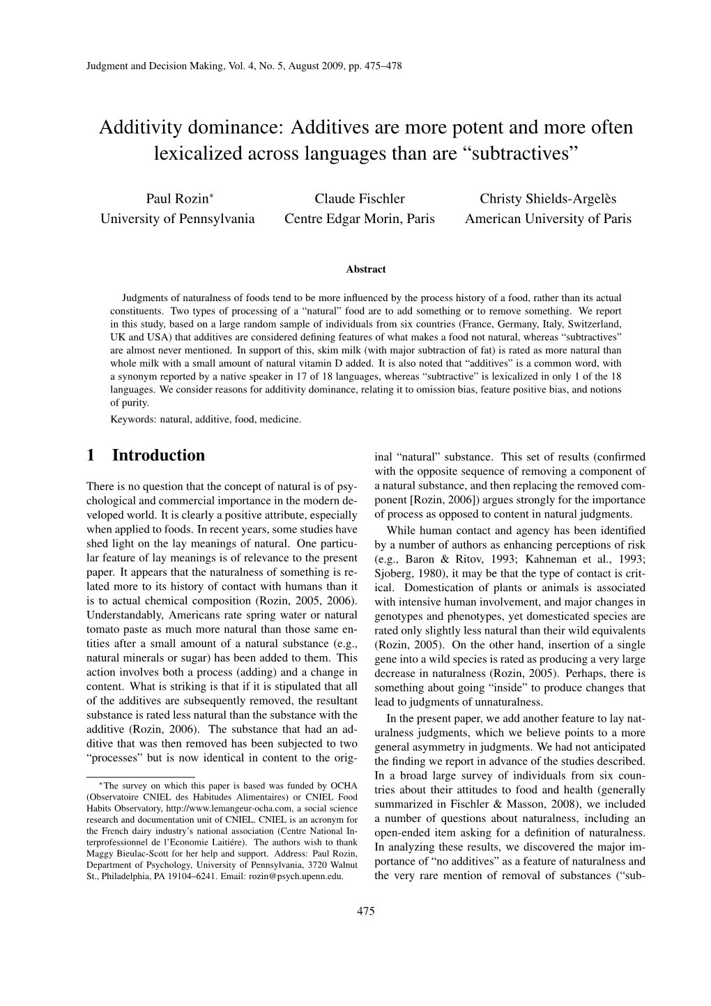 Additives Are More Potent and More Often Lexicalized Across Languages Than Are “Subtractives”