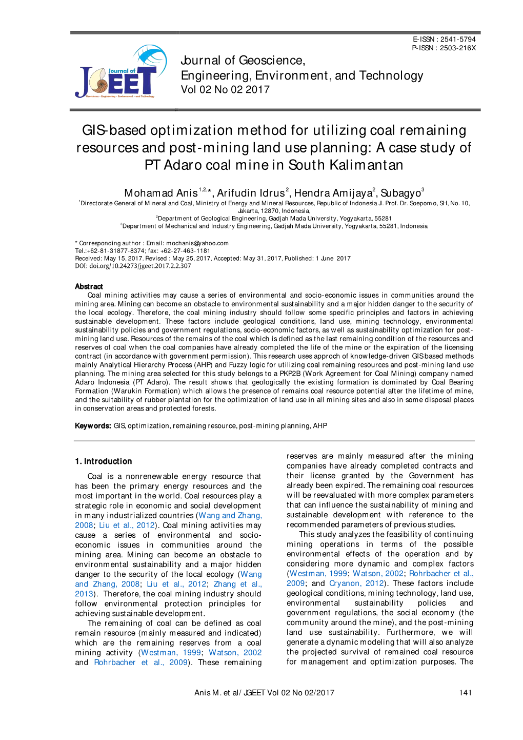 GIS-Based Optimization Method for Utilizing Coal Remaining Resources and Post-Mining Land Use Planning: a Case Study of PT Adaro Coal Mine in South Kalimantan