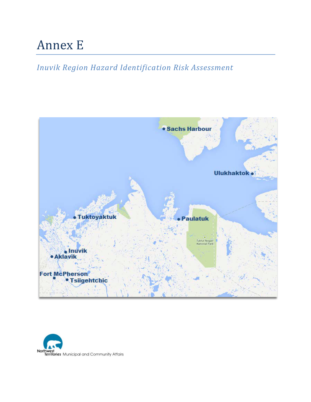 Inuvik Region Hazard Identification Risk Assessment