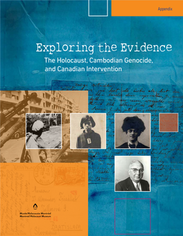 Exploring the Evidence – the Holocaust, Cambodian Genocide