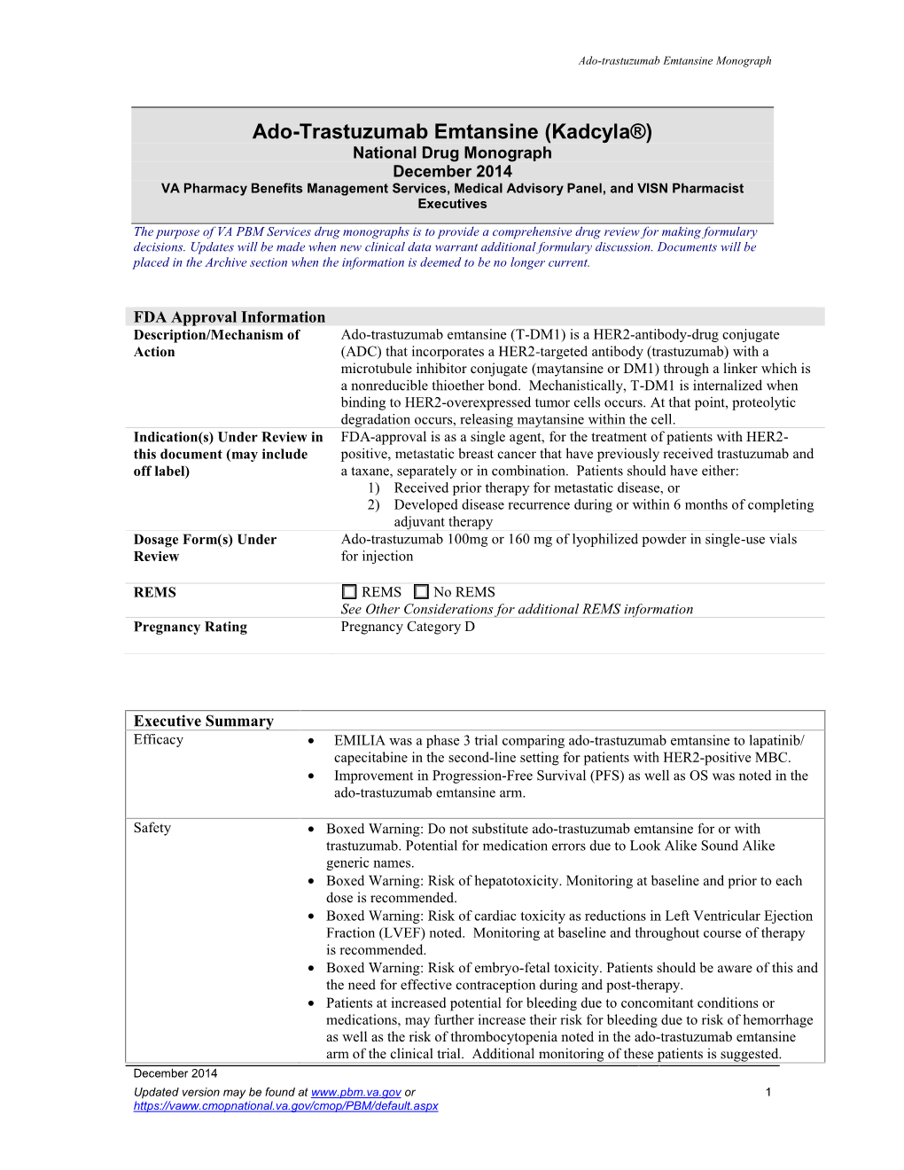 Ado-Trastuzumab Emtansine (KADCYLA) Drug Monograph