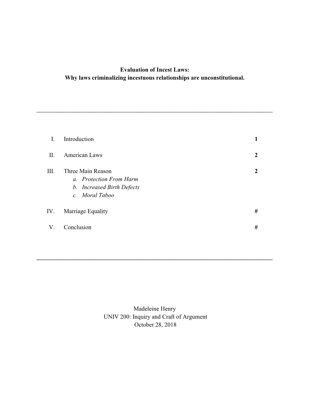 Evaluation of Incest Laws: Why Laws Criminalizing Incestuous Relationships Are Unconstitutional