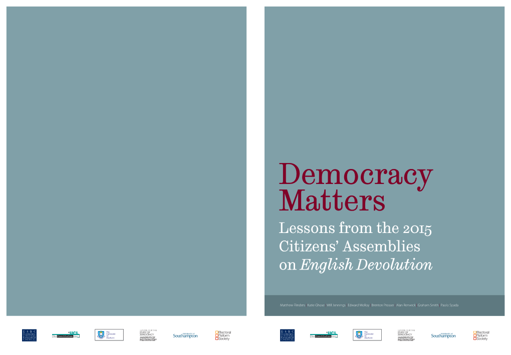 Democracy Matters: Lessons from the 2015 Citizens' Assemblies on English Devolution