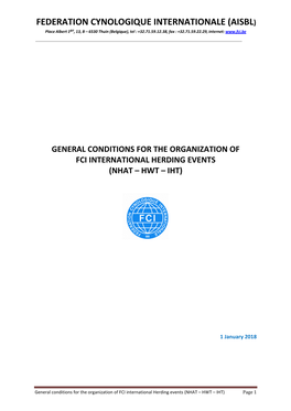 FEDERATION CYNOLOGIQUE INTERNATIONALE (AISBL) Place Albert 1Er, 13, B – 6530 Thuin (Belgique), Tel : +32.71.59.12.38, Fax : +32.71.59.22.29, Internet