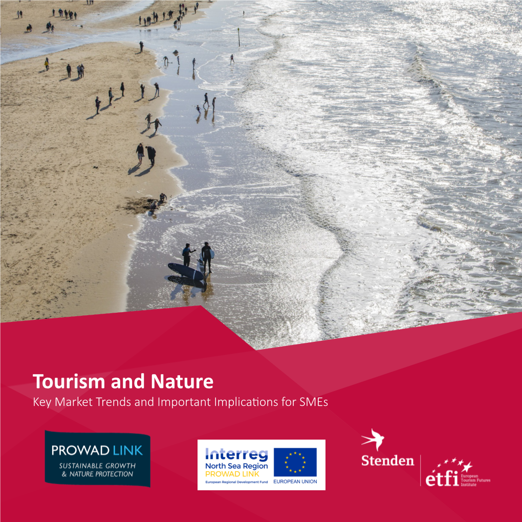 Tourism and Nature Key Market Trends and Important Implications for Smes Tourism and Nature European Tourism Futures Insitute