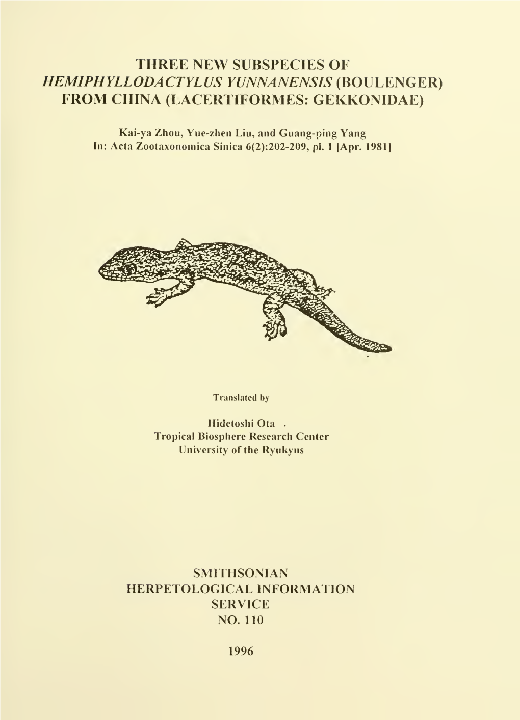 HEMIPHYLLODACTYLUS YUNNANENSIS {^0\}L.¥.^G^R) from CHINA (LACERTIFORMES: GEKKONIDAE)