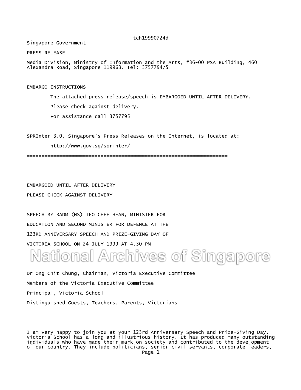 Tch19990724d Singapore Government PRESS RELEASE Media Division, Ministry of Information and the Arts, #36-00 PSA Building, 460 Alexandra Road, Singapore 119963