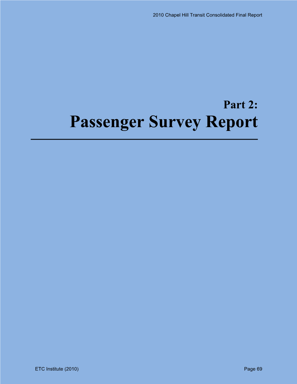 Passenger Survey Report