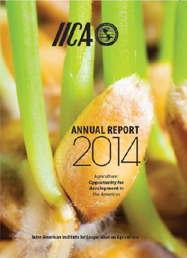 2014 Annual Report of IICA Agriculture, Opportunity For