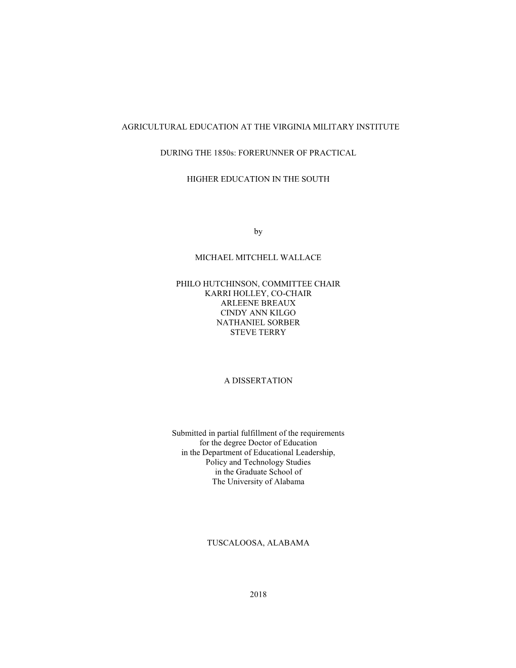 AGRICULTURAL EDUCATION at the VIRGINIA MILITARY INSTITUTE DURING the 1850S: FORERUNNER of PRACTICAL HIGHER EDUCATION in the SO