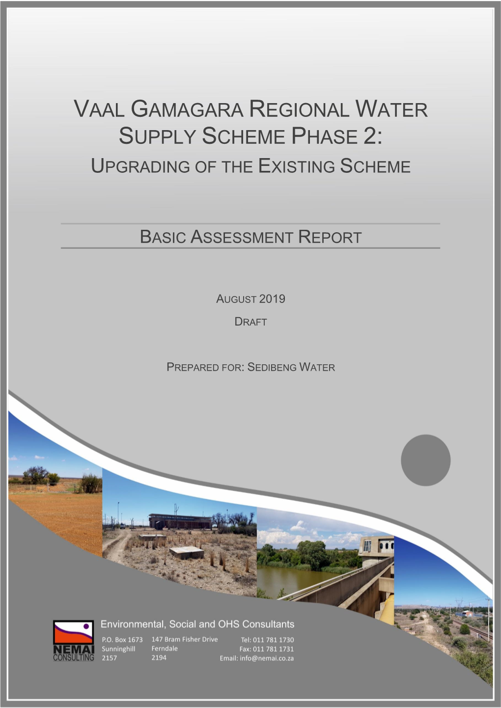 Vaal Gamagara Regional Water Supply Scheme Phase 2: Upgrading of Project Name: the Existing Scheme