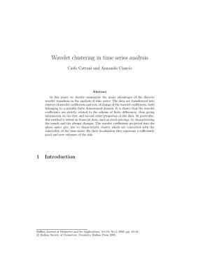 Wavelet Clustering in Time Series Analysis