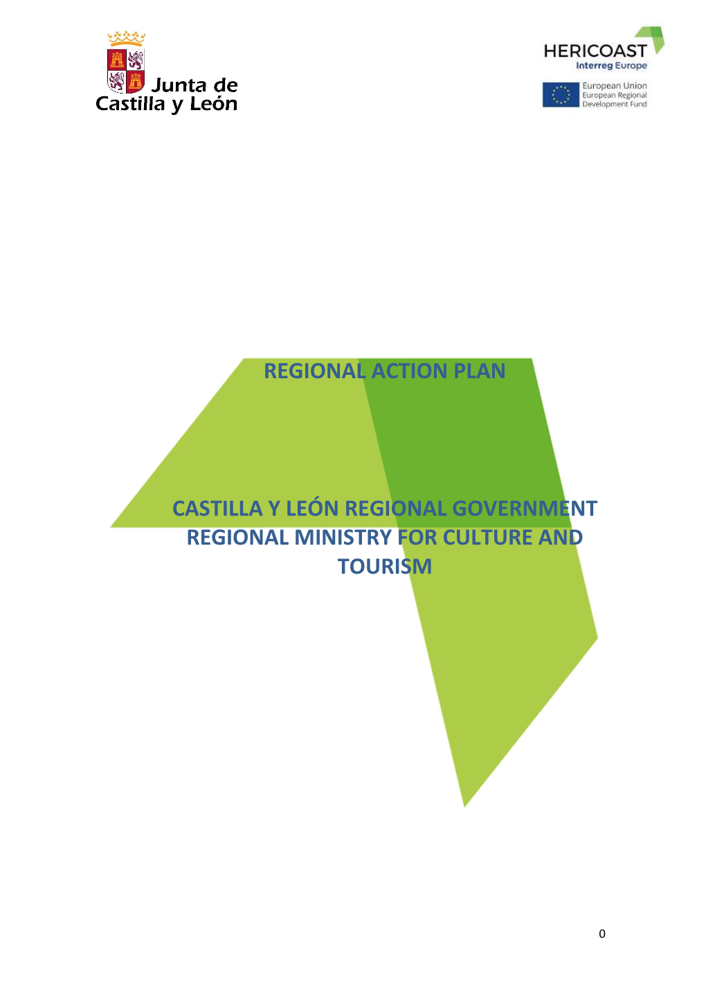 Regional Action Plan Castilla Y León Regional Government Regional Ministry for Culture and Tourism