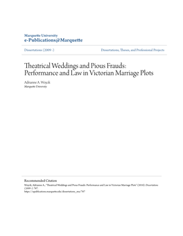 Theatrical Weddings and Pious Frauds: Performance and Law in Victorian Marriage Plots Adrianne A