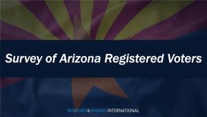 Survey of Arizona Registered Voters METHODOLOGY