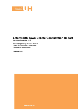 Letchworth Town Debate – Consultation Report