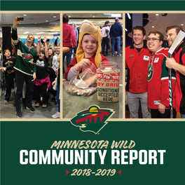Minnesota Wild Community Report 2018-2019 Table of Contents