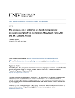 The Petrogenesis of Andesites Produced During Regional Extension: Examples from the Northern Mccullough Range, NV and Xitle Volcano, Mexico