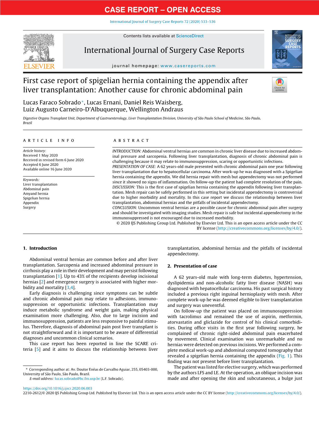 First Case Report of Spigelian Hernia Containing the Appendix After