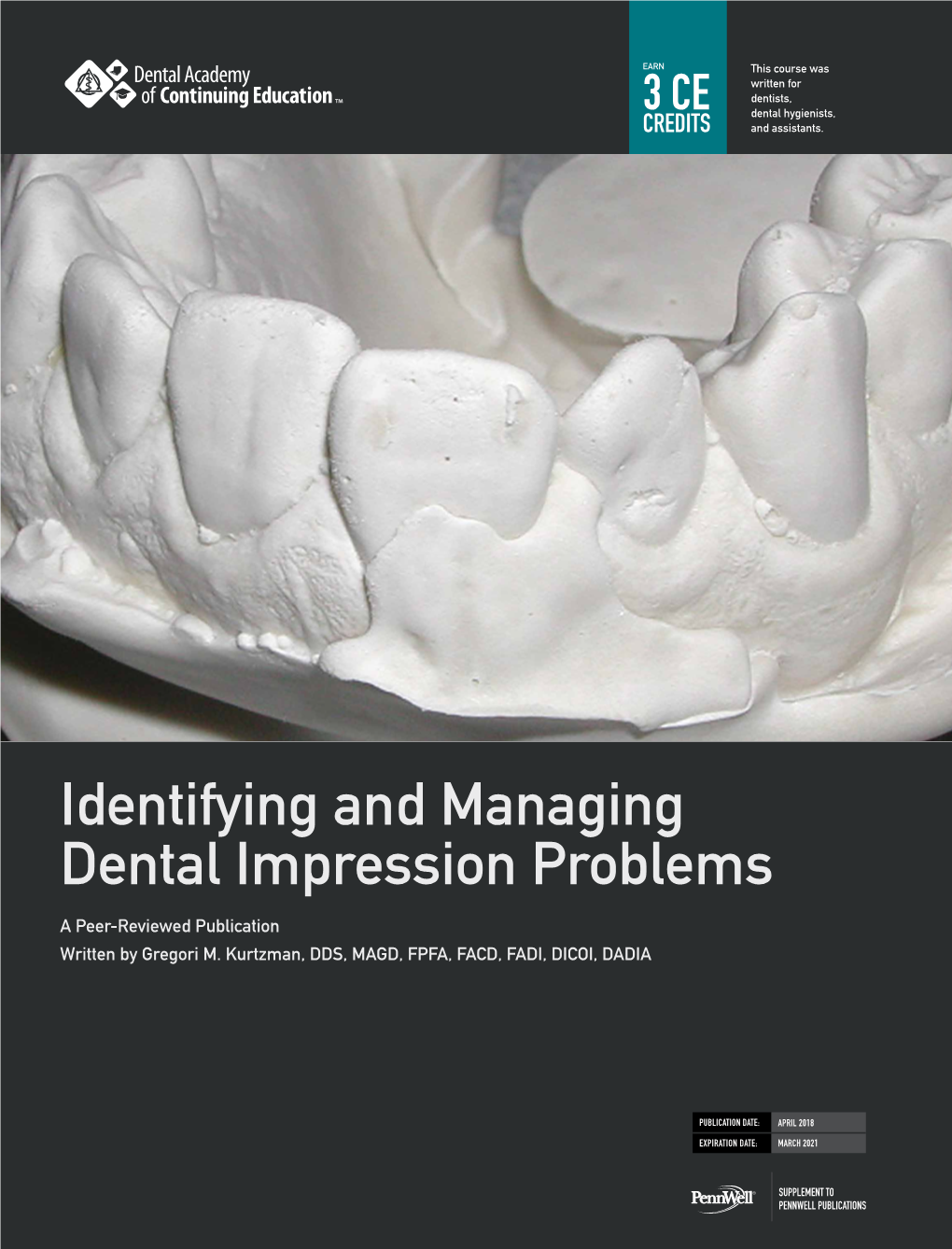 Identifying and Managing Dental Impression Problems