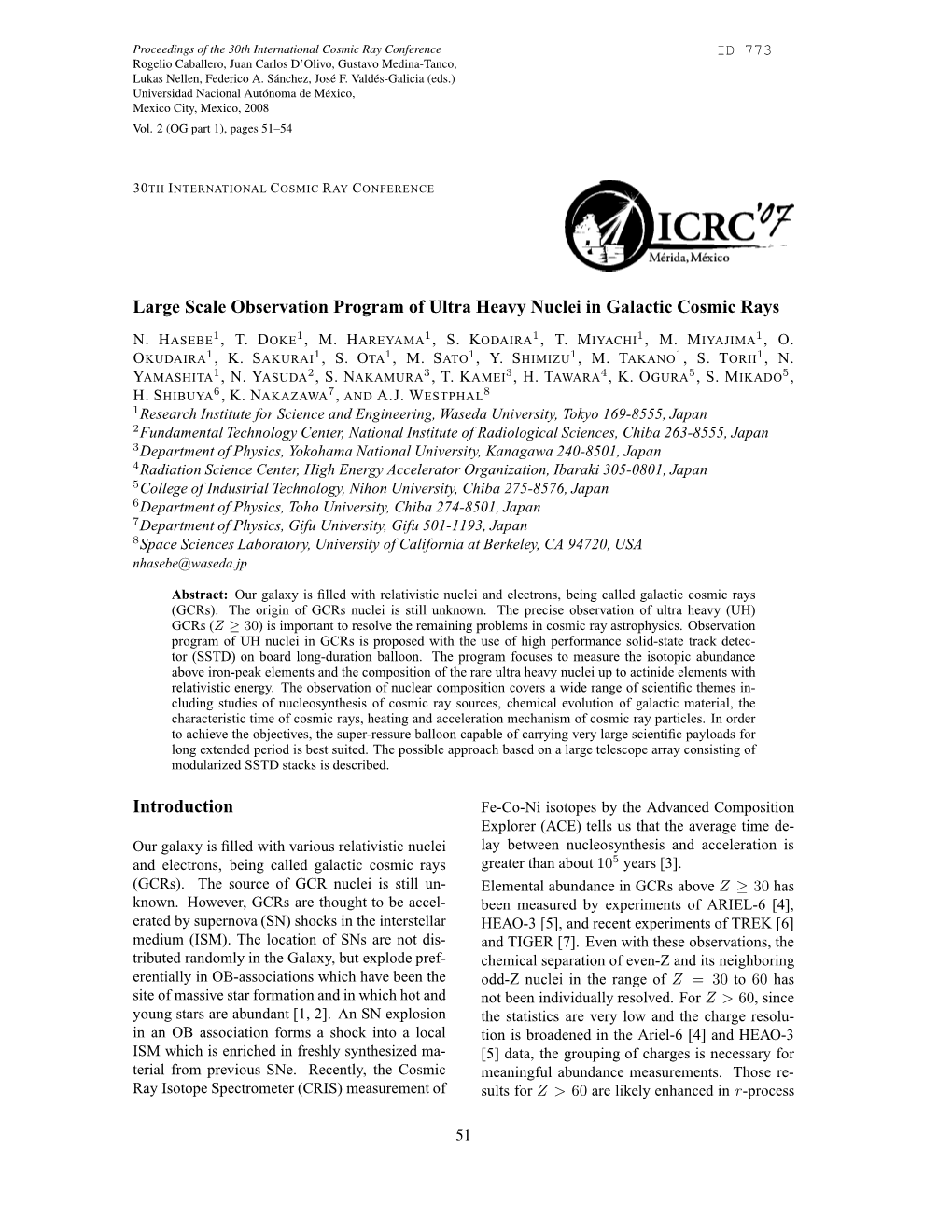 Large Scale Observation Program of Ultra Heavy Nuclei in Galactic Cosmic Rays