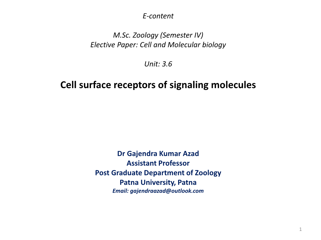 Cell Surface Receptors of Signaling Molecules - DocsLib