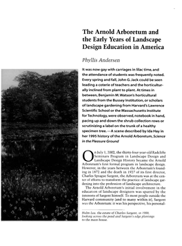 The Arnold Arboretum and the Early Years of Landscape Design Education in America