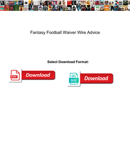 Fantasy Football Waiver Wire Advice