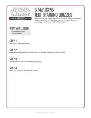 STAR WARS JEDI TRAINING QUIZZES Jedi in Training Need to Know the Facts About the Star Wars Universe
