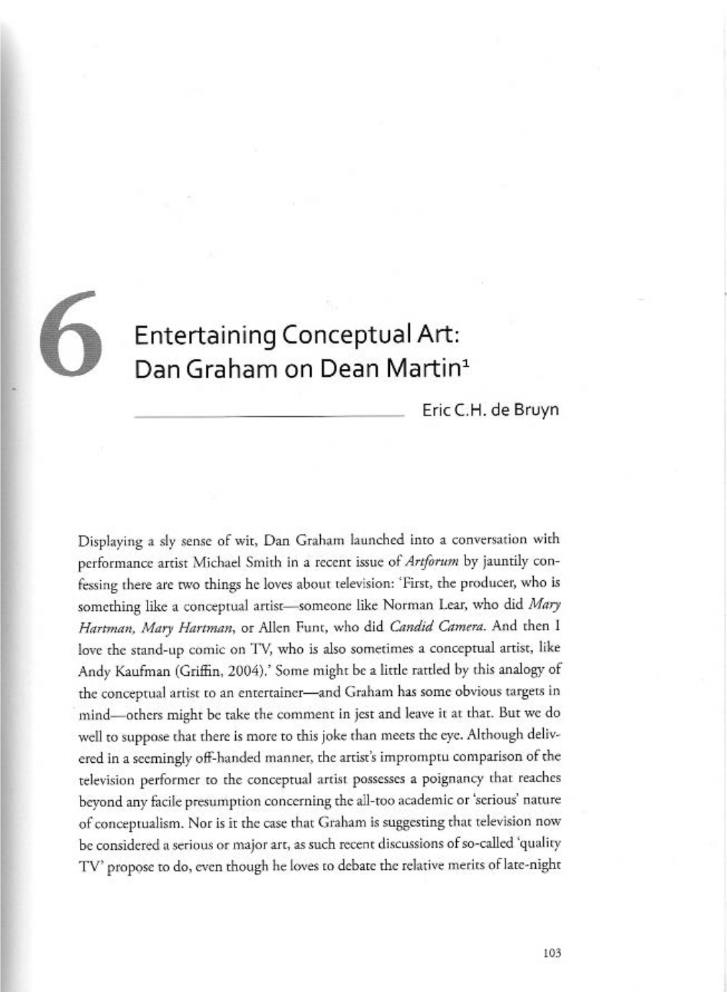 6 Entertain Ing Conceptual Art: Dan Graham on Dean Mart
