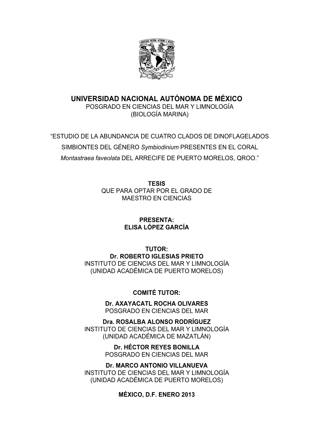 Universidad Nacional Autónoma De México Posgrado En Ciencias Del Mar Y Limnología (Biología Marina)
