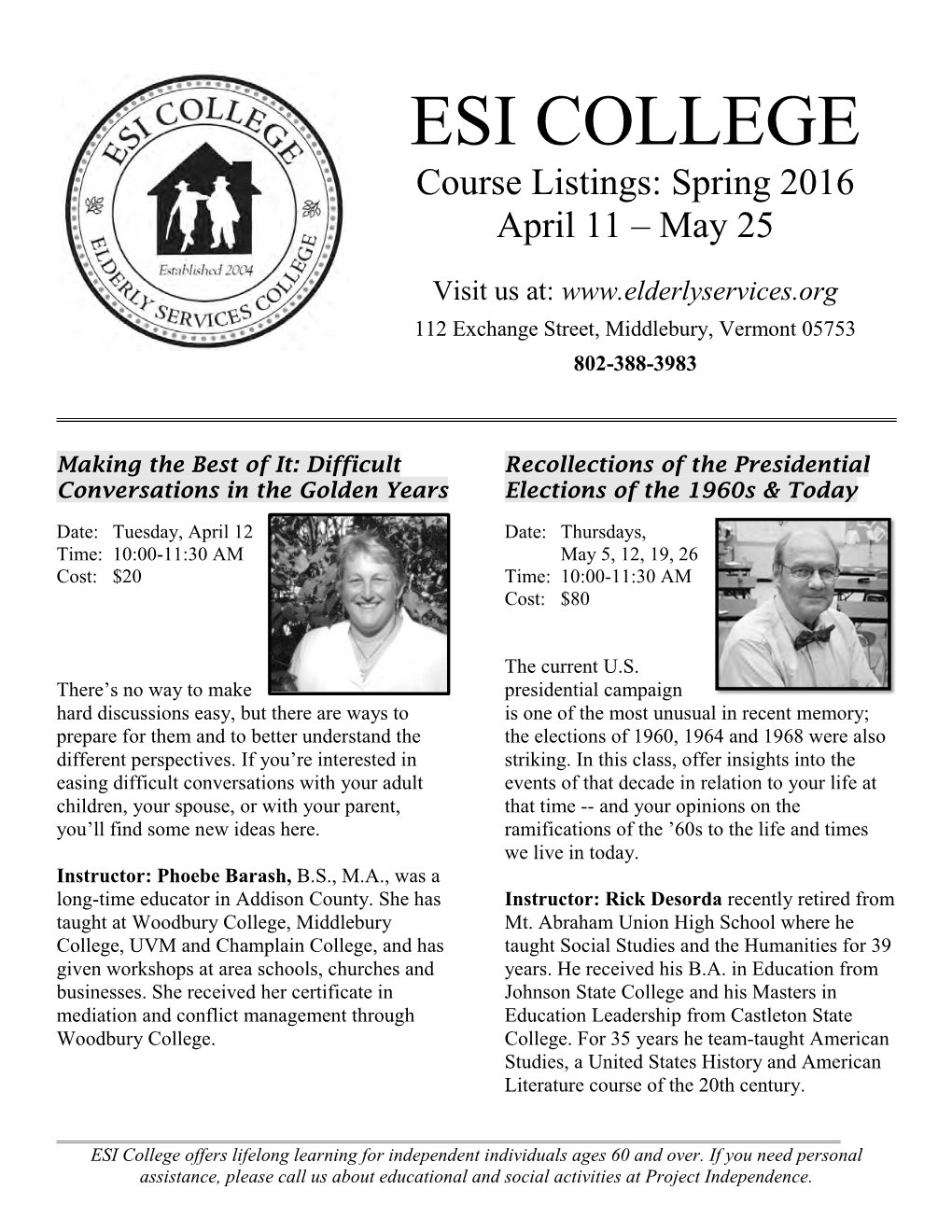 ESI COLLEGE Course Listings: Spring 2016 April 11 – May 25