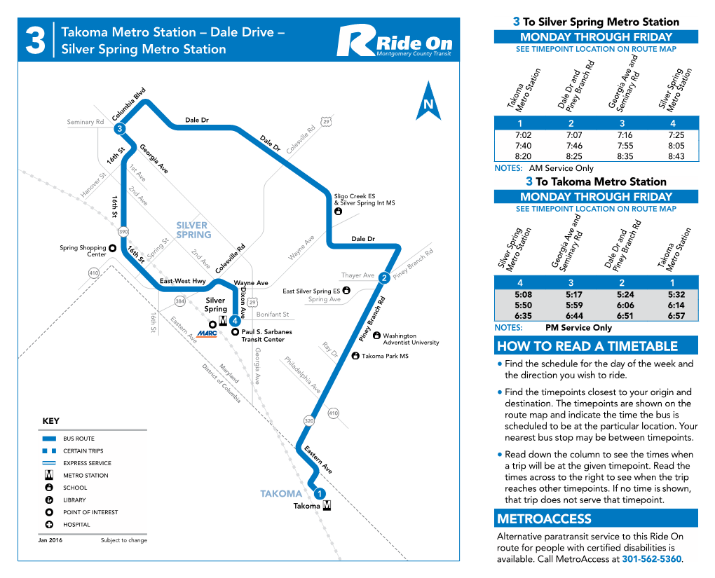 HOW to READ a TIMETABLE METROACCESS Takoma Metro Station – Dale Drive – Silver Spring Metro Station