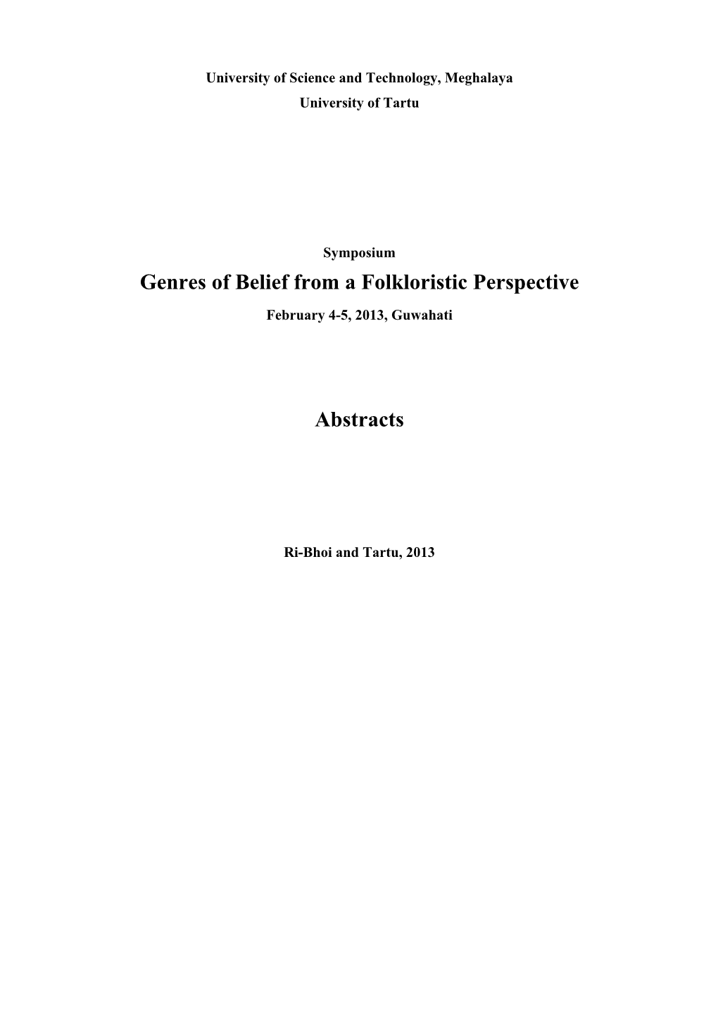 Genres of Belief from a Folkloristic Perspective Abstracts