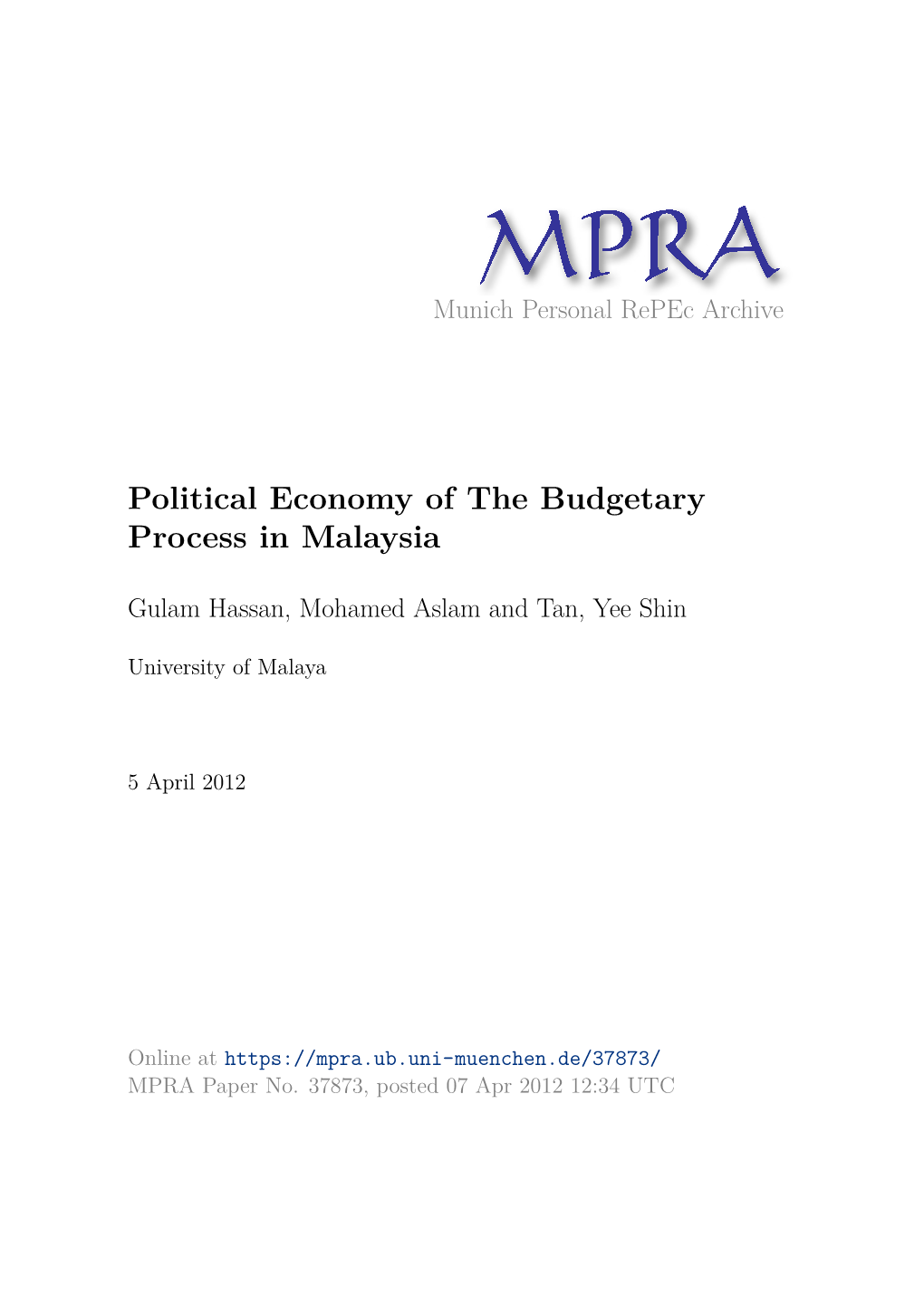 Political Economy of Budgetary Policy in Malaysia