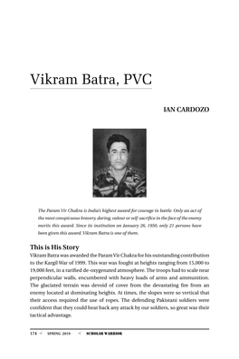 Vikram Batra, PVC, by Maj Gen Ian Cardozo