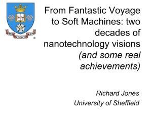 Soft Machines: Copying Nature's Nanotechnology with Synthetic