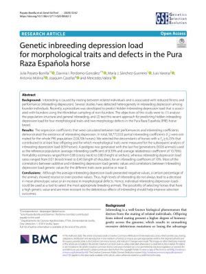 Genetic Inbreeding Depression Load for Morphological Traits and Defects in the Pura Raza Española Horse Julia Poyato‑Bonilla1† , Davinia I