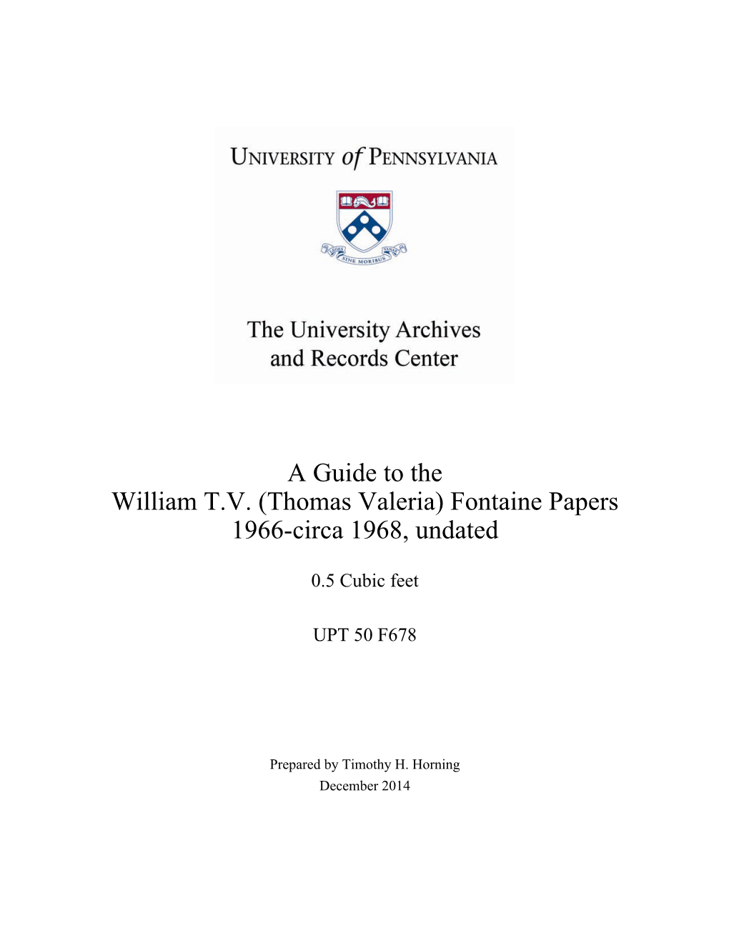 Thomas Valeria) Fontaine Papers (UPT 50 F678