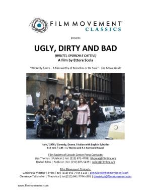 UGLY, DIRTY and BAD (BRUTTI, SPORCHI E CATTIVI) a Film by Ettore Scola