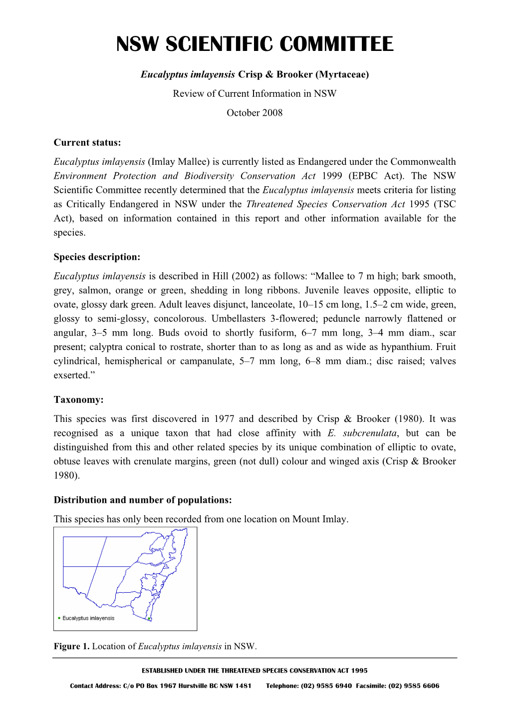 Eucalyptus Imlayensis Crisp & Brooker (Myrtaceae) Review of Current Information in NSW October 2008