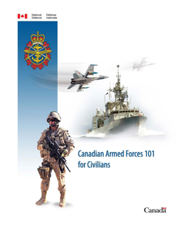 Canadian Armed Forces 101 for Civilians On-Line Course