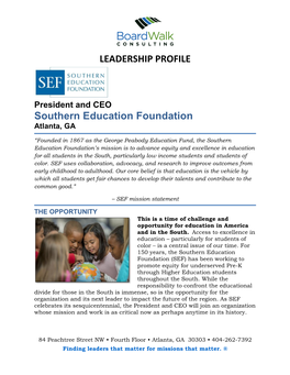 LEADERSHIP PROFILE Southern Education Foundation