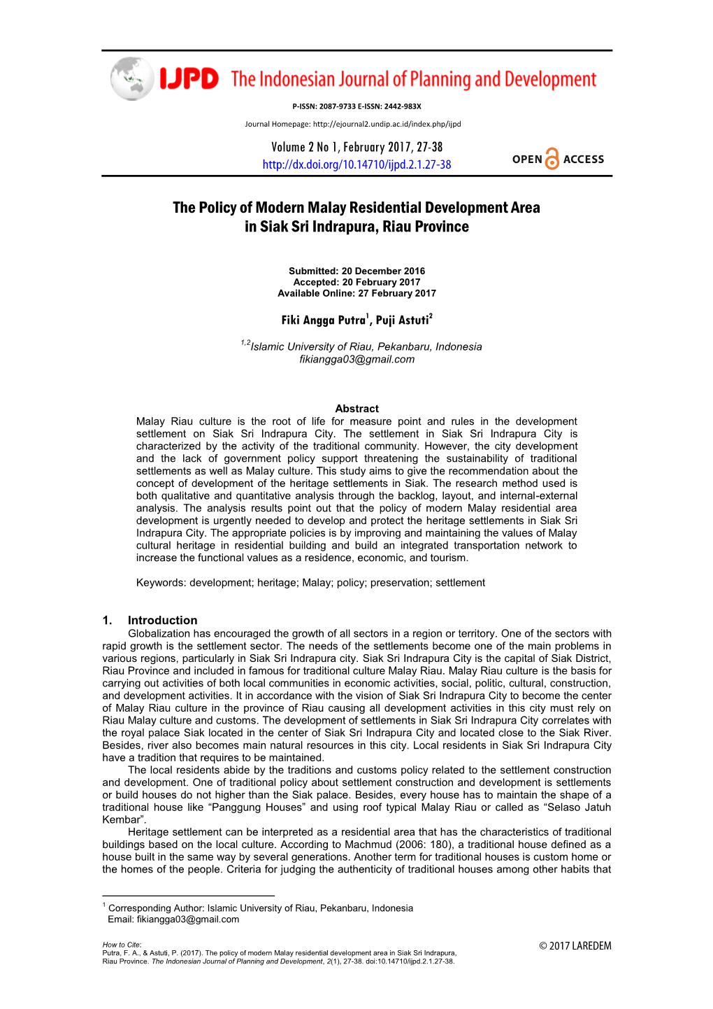 The Policy of Modern Malay Residential Development Area in Siak Sri Indrapura, Riau Province