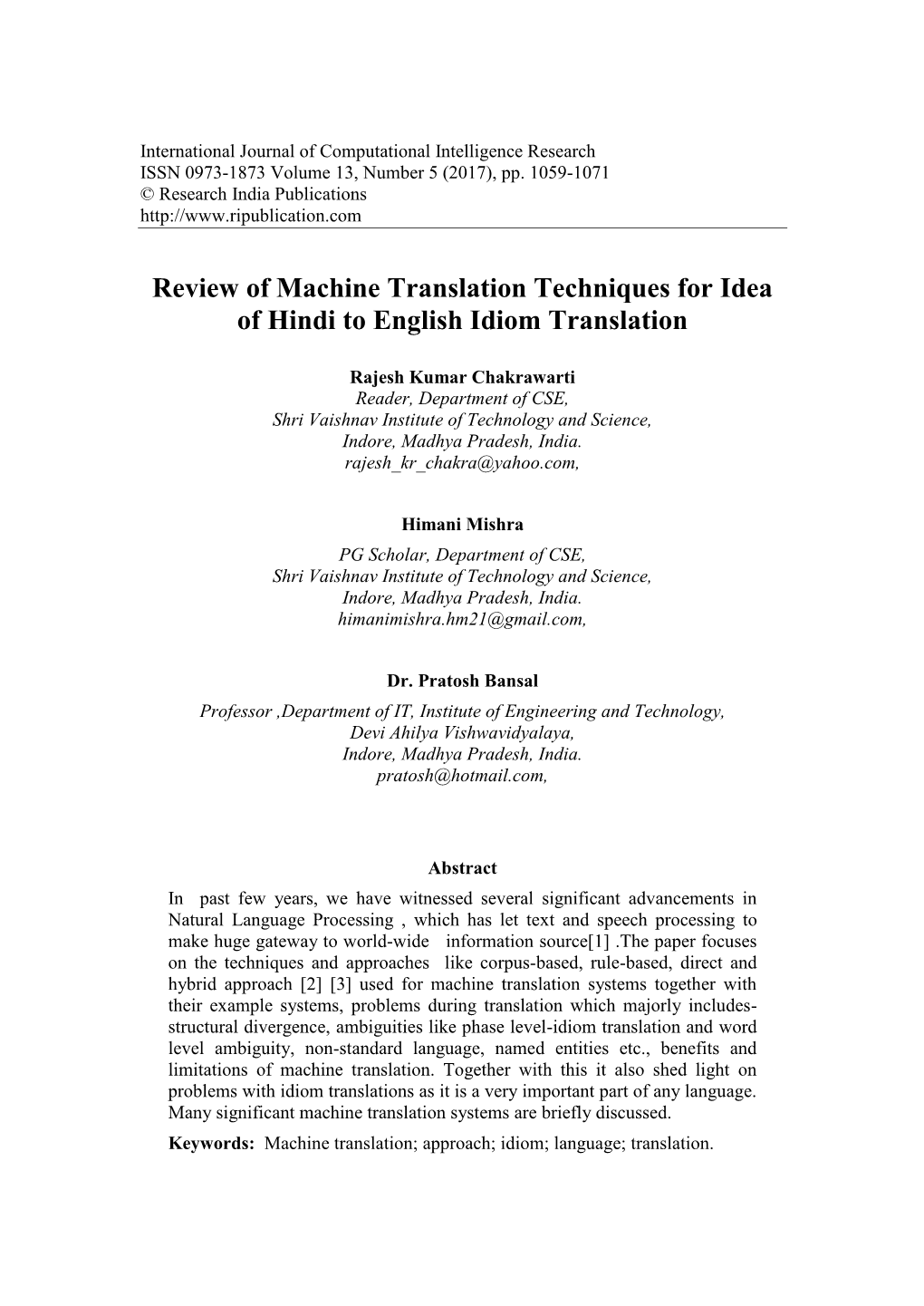 Review of Machine Translation Techniques for Idea of Hindi to English Idiom Translation