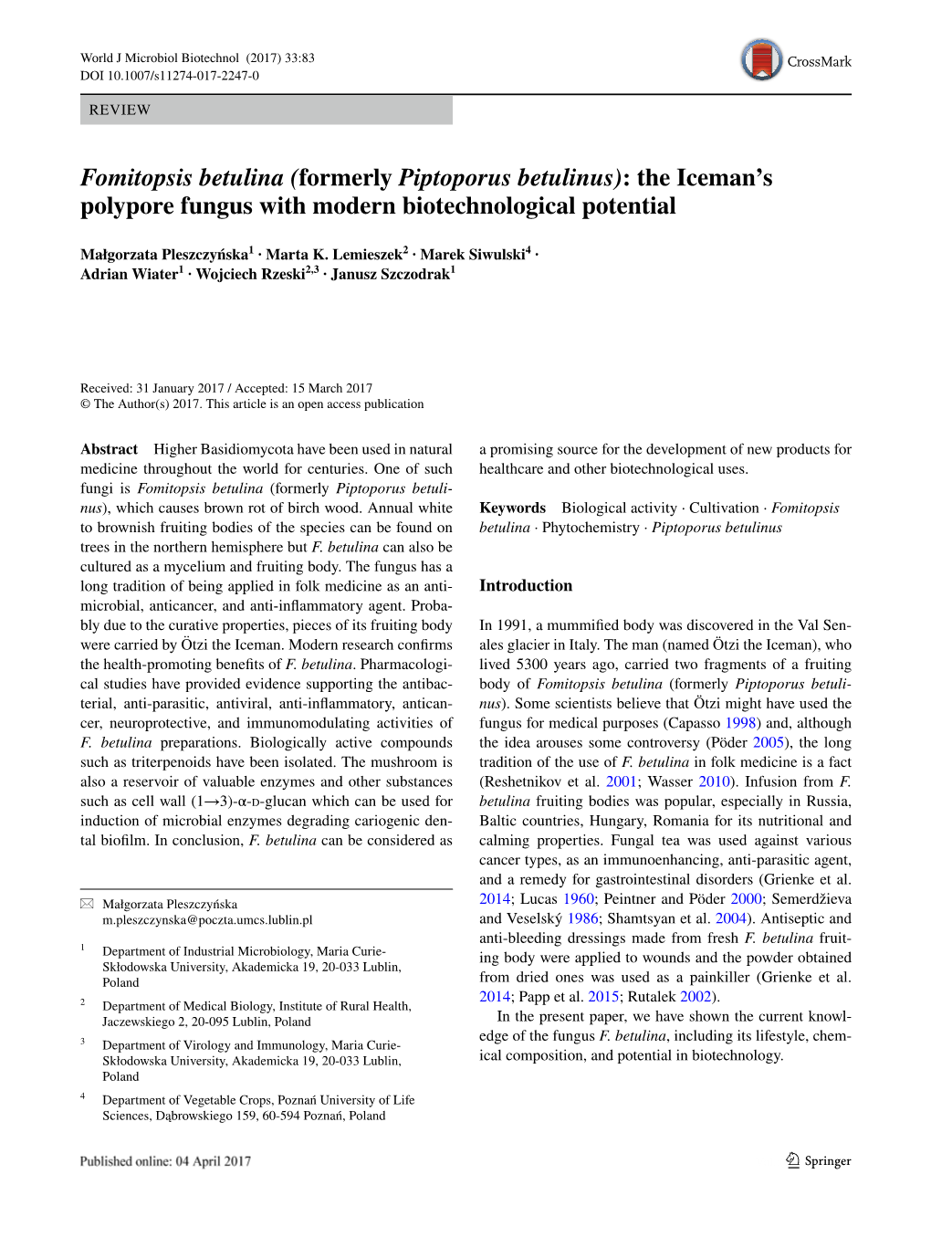 Fomitopsis Betulina (Formerly Piptoporus Betulinus): the Iceman’S Polypore Fungus with Modern Biotechnological Potential