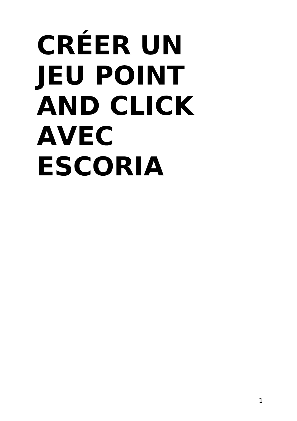 Créer Un Jeu Point and Click Avec Escoria