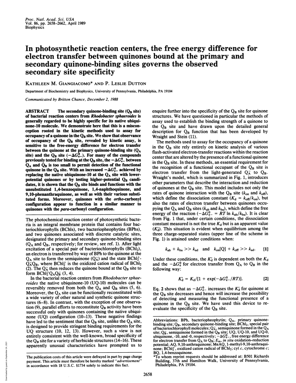 In Photosynthetic Reaction Centers, the Free Energy Difference for Electron Transfer Between Quinones Bound at the Primary and S