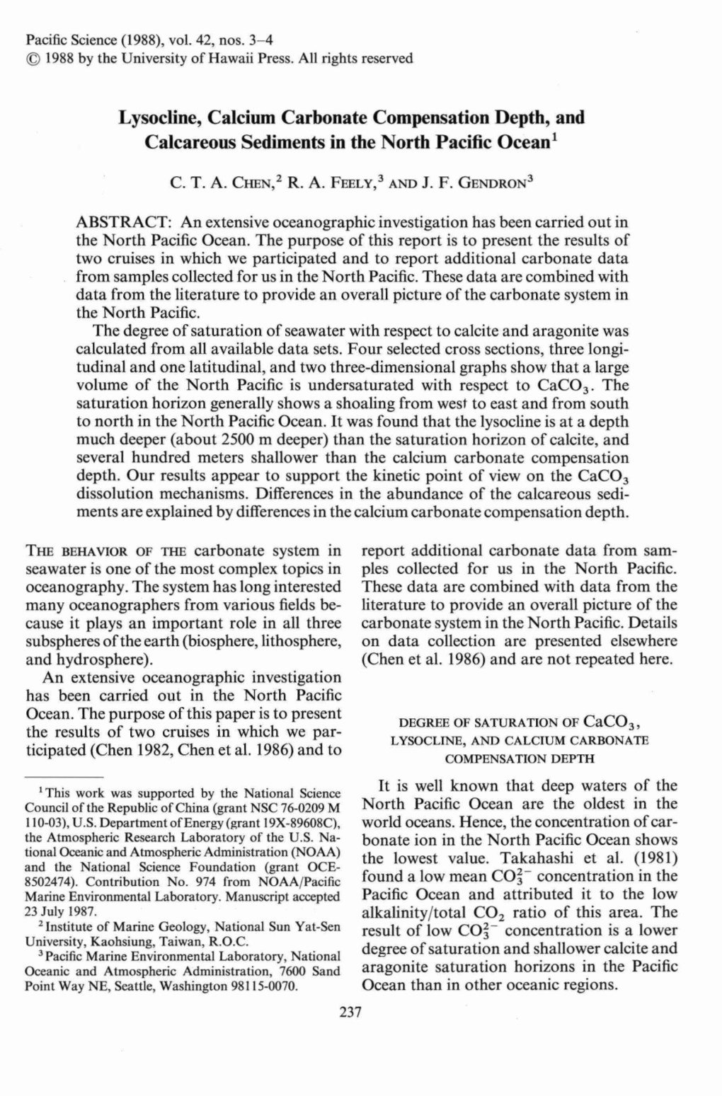 Lysocline, Calcium Carbonate Compensation Depth, and Calcareous Sediments in the North Pacific Ocean!