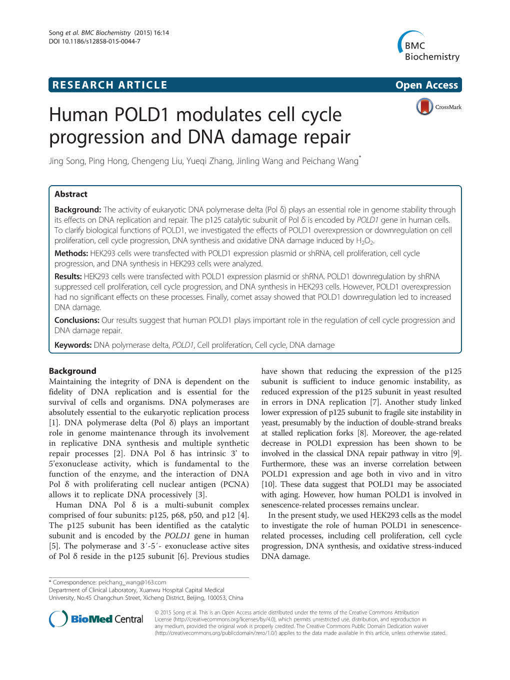 Human POLD1 Modulates Cell Cycle Progression and DNA Damage Repair Jing Song, Ping Hong, Chengeng Liu, Yueqi Zhang, Jinling Wang and Peichang Wang*